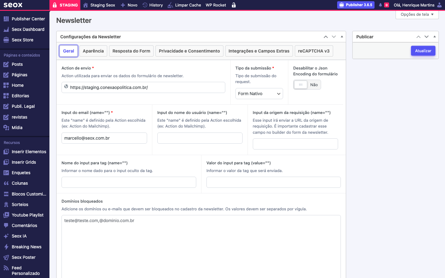 Aba Geral da configuração de Newsletter no wp-admin com campos Action de envio, Tipo da submissão, Input do email, Input do nome do usuário, Input da origem da requisição, Nome e Valor do input para tag, e Domínios bloqueados