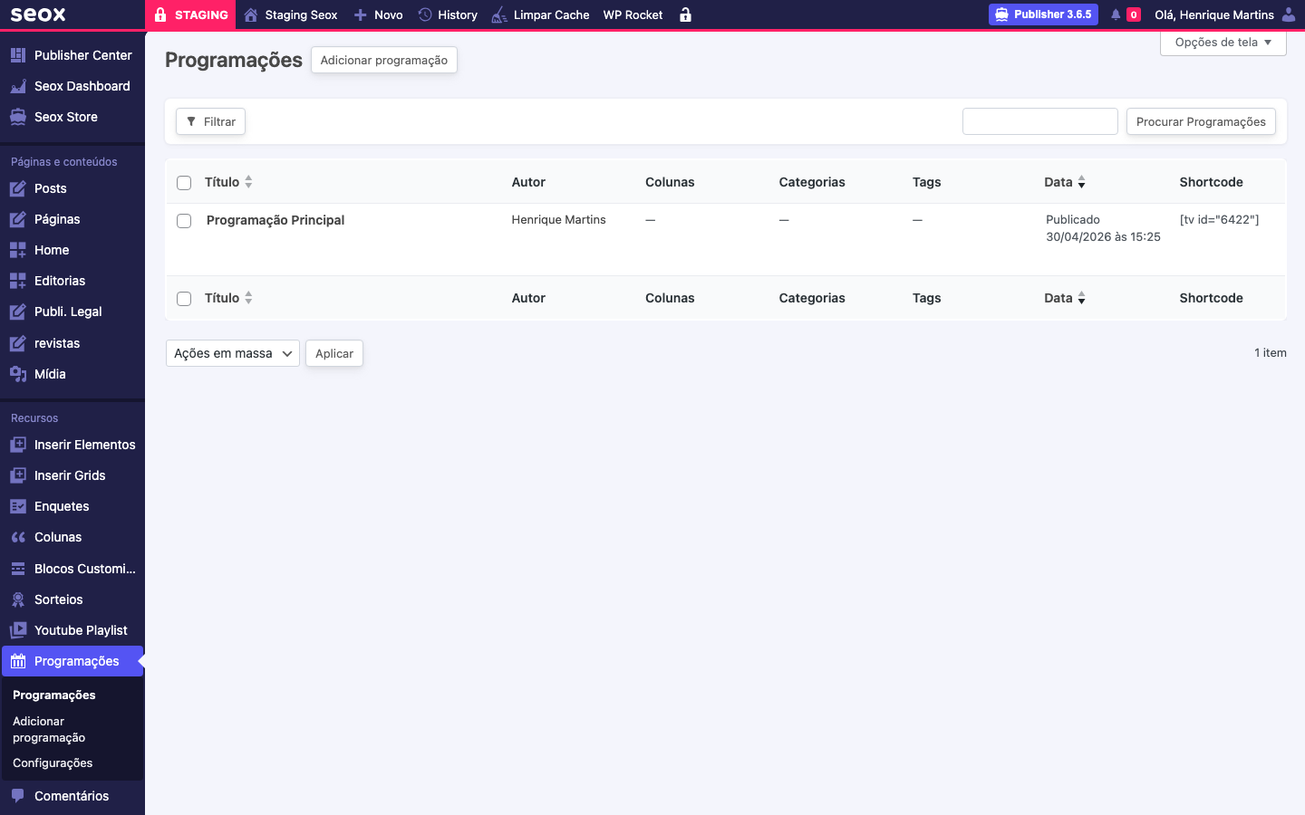 Tela Programações no wp-admin com botão Adicionar programação no topo, sub-menu lateral mostrando Programações, Adicionar programação e Configurações, e tabela listando Programação Principal com colunas Título, Autor, Colunas, Categorias, Tags, Data e Shortcode contendo o código tv id 6422