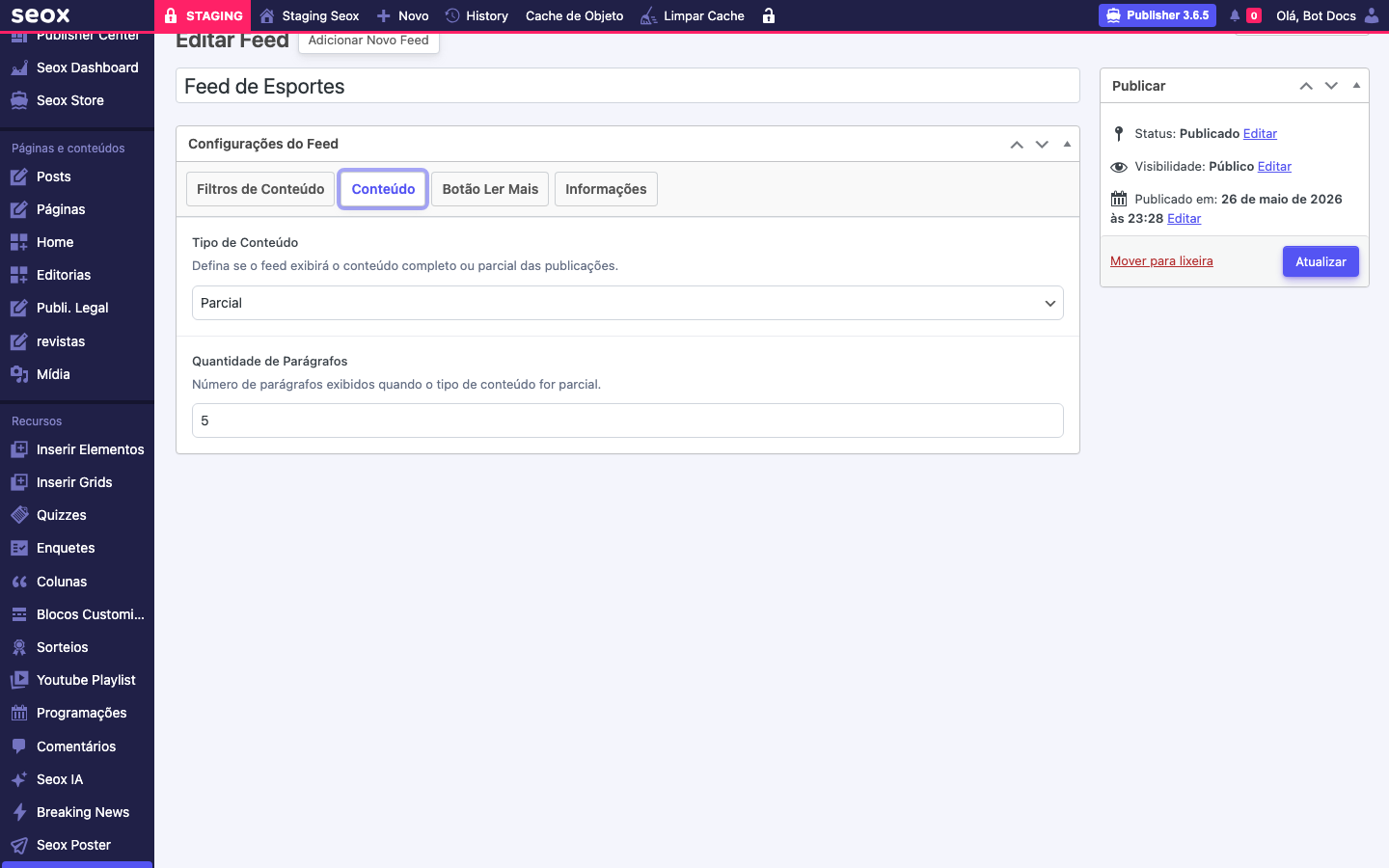Aba Conteúdo do painel Configurações do Feed com o campo Tipo de Conteúdo definido como Parcial e o campo Quantidade de Parágrafos preenchido com 5, exibido logo abaixo por lógica condicional