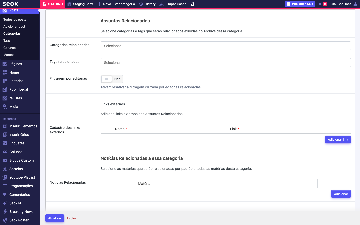 Aba Assuntos relacionados e links da edição da editoria mostrando a seção Assuntos Relacionados com Categorias relacionadas vazia, Tags relacionadas vazia, toggle Filtragem por editorias em Não desligado, e abaixo a seção Links externos com Cadastro dos links externos sem linhas e botão Adicionar link