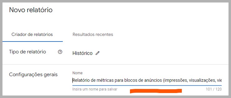 Definindo nome para um novo relatório no google ad manager