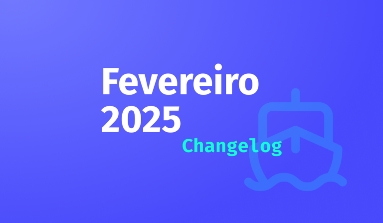 Changelog: Fevereiro / 2025